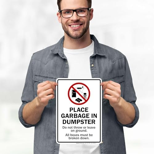 Place Garbage Inside Dumpster Do Not Throw Or Leave On Ground All Boxes