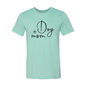 Dog Mom T-Shirt
