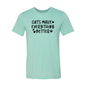 Cats Make Everything Better T-Shirt