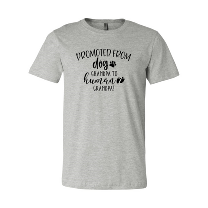 Promoted From Dog Grandpa to Human Grandpa T-Shirt