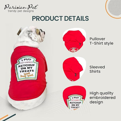 Parisian Pet Dog Shirt - Embroidered “I Put Ketchup on My Treats“ - 100% Cotton and Polyester Dog Clothes - Sleeved, Lightweight Costume for Dogs - Red Dog Shirts for Large Dogs - Pet Costumes 2XL