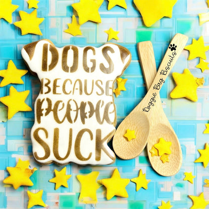 “DOGS BECAUSE PEOPLE SUCK™” Gift Set — Lookie-a-Tookie™ Canine Cookies, Funny Dog Treat Gift