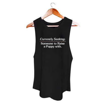 Currently Seeking Someone to Raise a Puppy With | Women's Sleeveless Tank Made in USA
