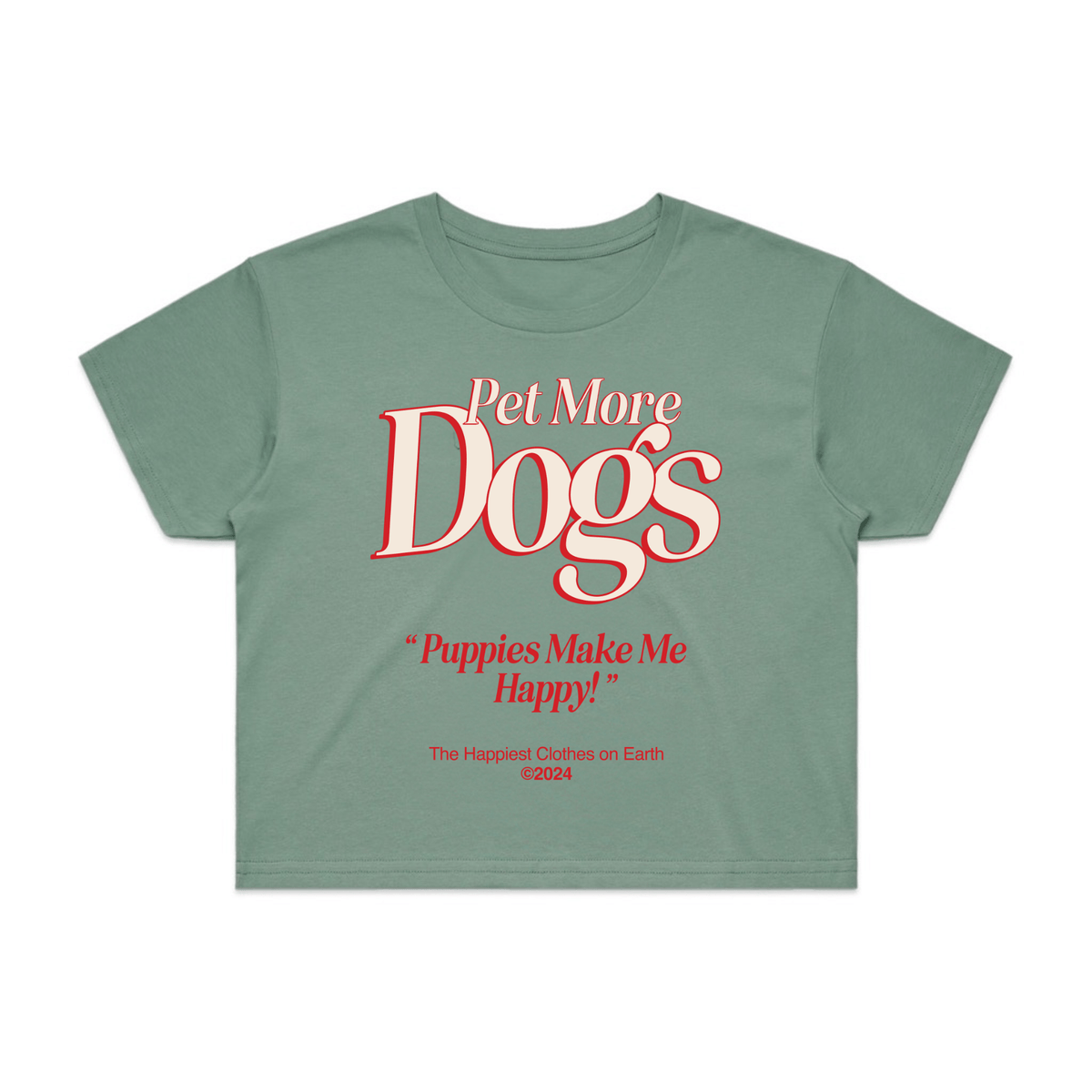 Pet More Dogs Crop Tee | Gift for Dog Moms & Dog Lovers | Made in USA
