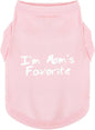 Dog Tank Shirt I'm Mom's Favorite Cotton Vest All Sizes & Colors