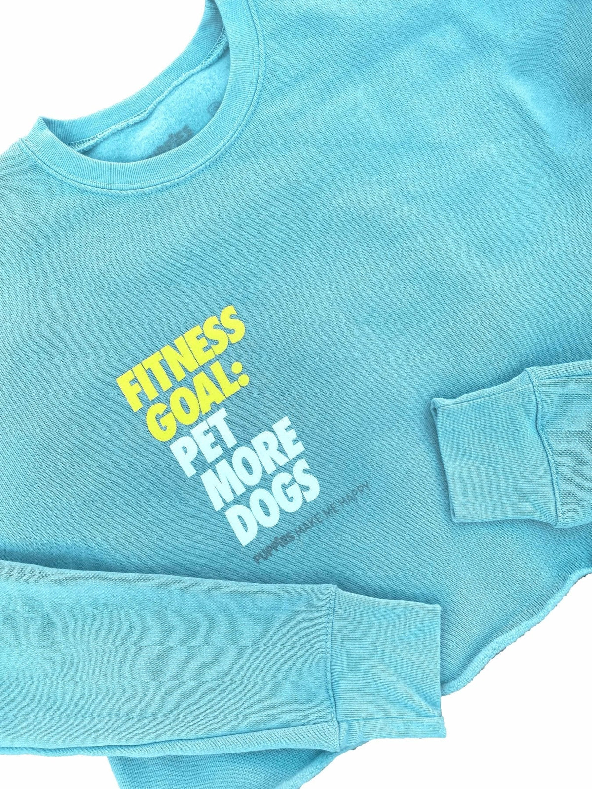 Fitness Goal: Pet More Dogs Women's Cropped Sweatshirt | Gift for Dog Moms | Printed in USA