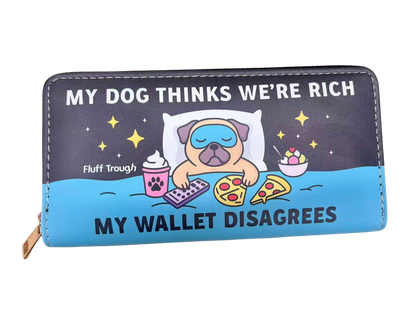 My Dog Thinks We're Rich Wallet