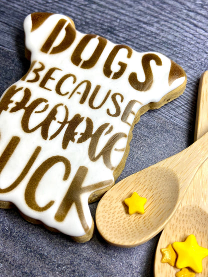 “DOGS BECAUSE PEOPLE SUCK™” Gift Set — Lookie-a-Tookie™ Canine Cookies, Funny Dog Treat Gift