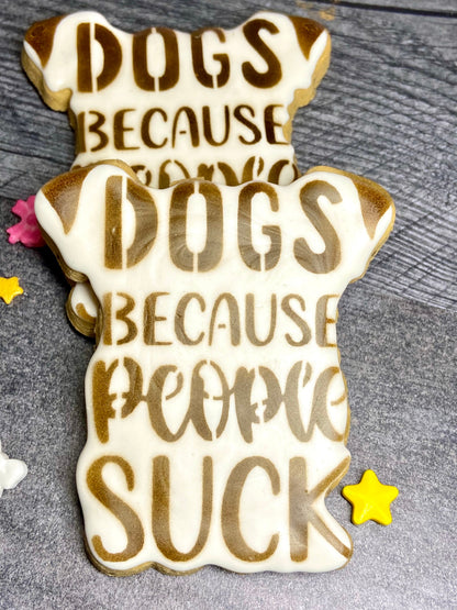 “DOGS BECAUSE PEOPLE SUCK™” Gift Set — Lookie-a-Tookie™ Canine Cookies, Funny Dog Treat Gift