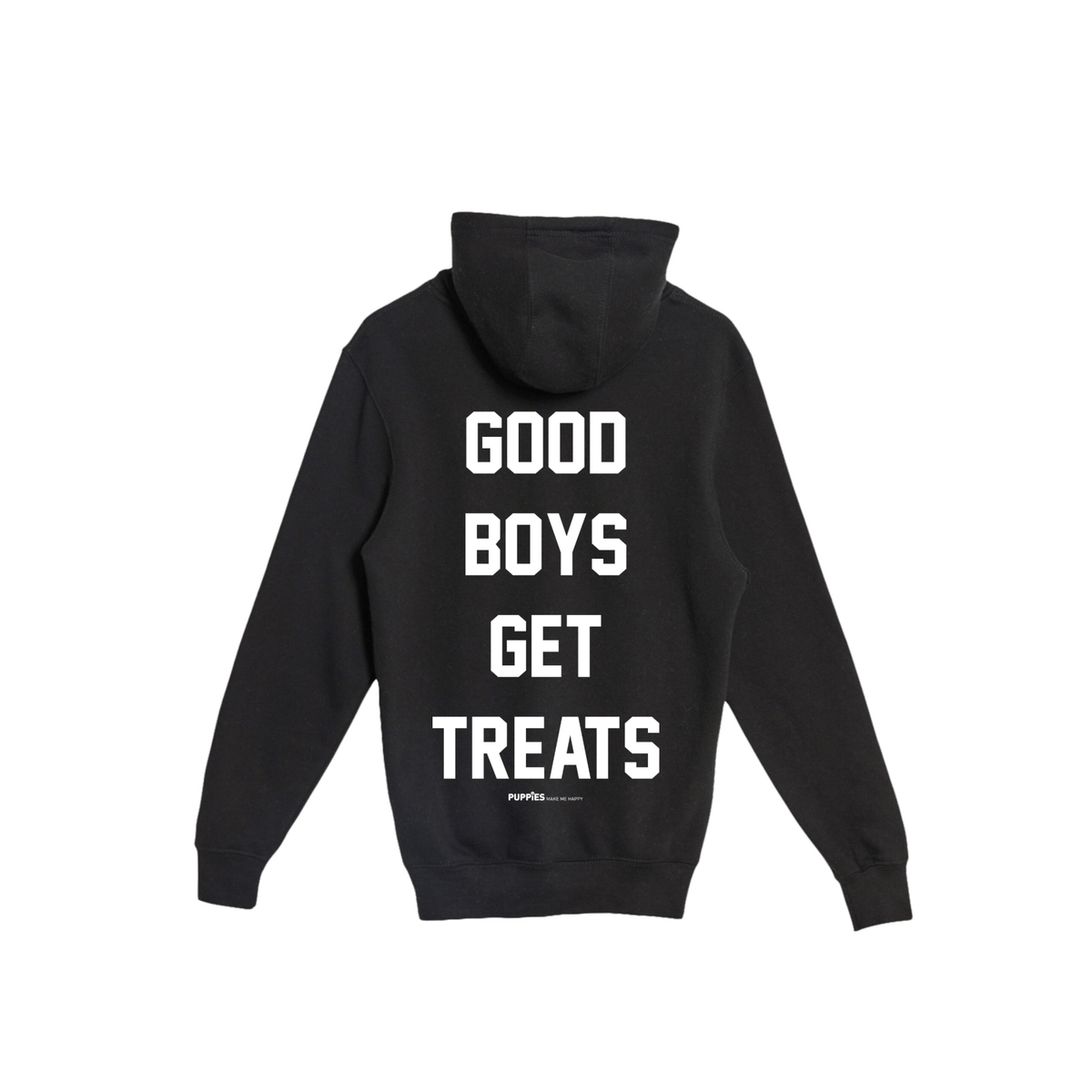 Good Boys Get Treats Hoodie | Front & Back Print | Gift for Dog Lovers | Printed in USA