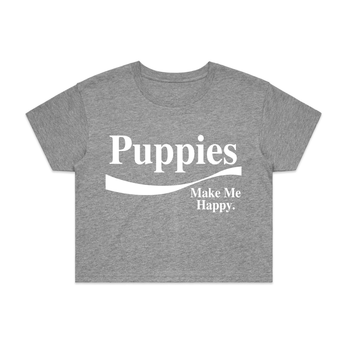 Enjoy Puppies Make Me Happy Crop Tee | Gift for Dog Lovers | Made in USA
