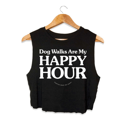 Dog Walks Are My Happy Hour Crop Top | Gift for Dog Lovers Made in USA