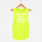 Good Things Come to Those Who Pet Dogs Tank | Gift for Dog Moms