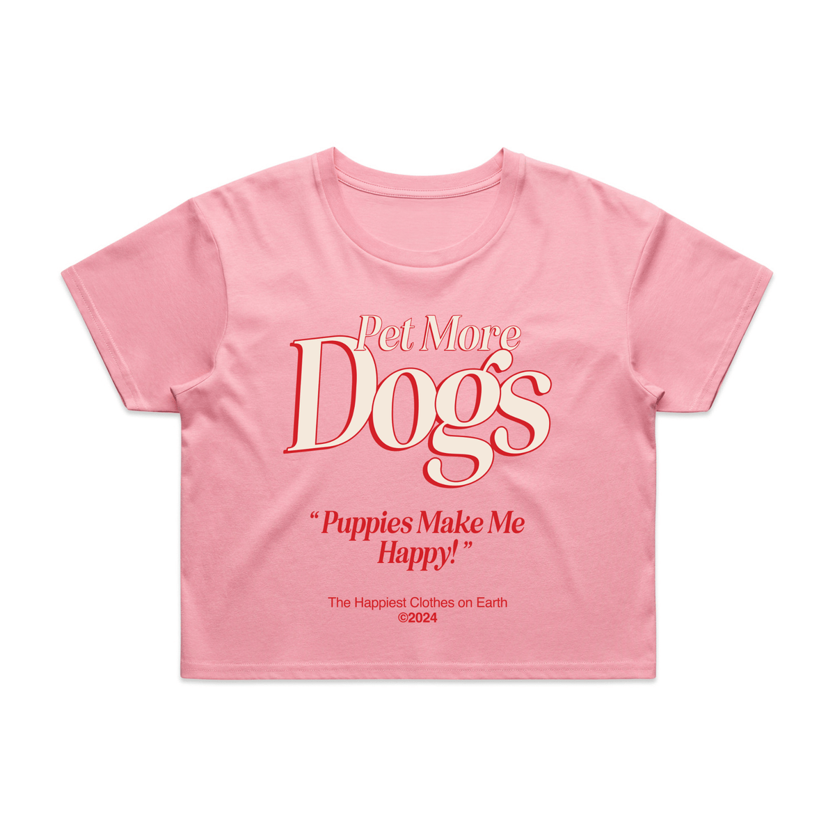Pet More Dogs Crop Tee | Gift for Dog Moms & Dog Lovers | Made in USA