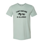 I Can't Have Kids My Dog Is Allergic T-Shirt