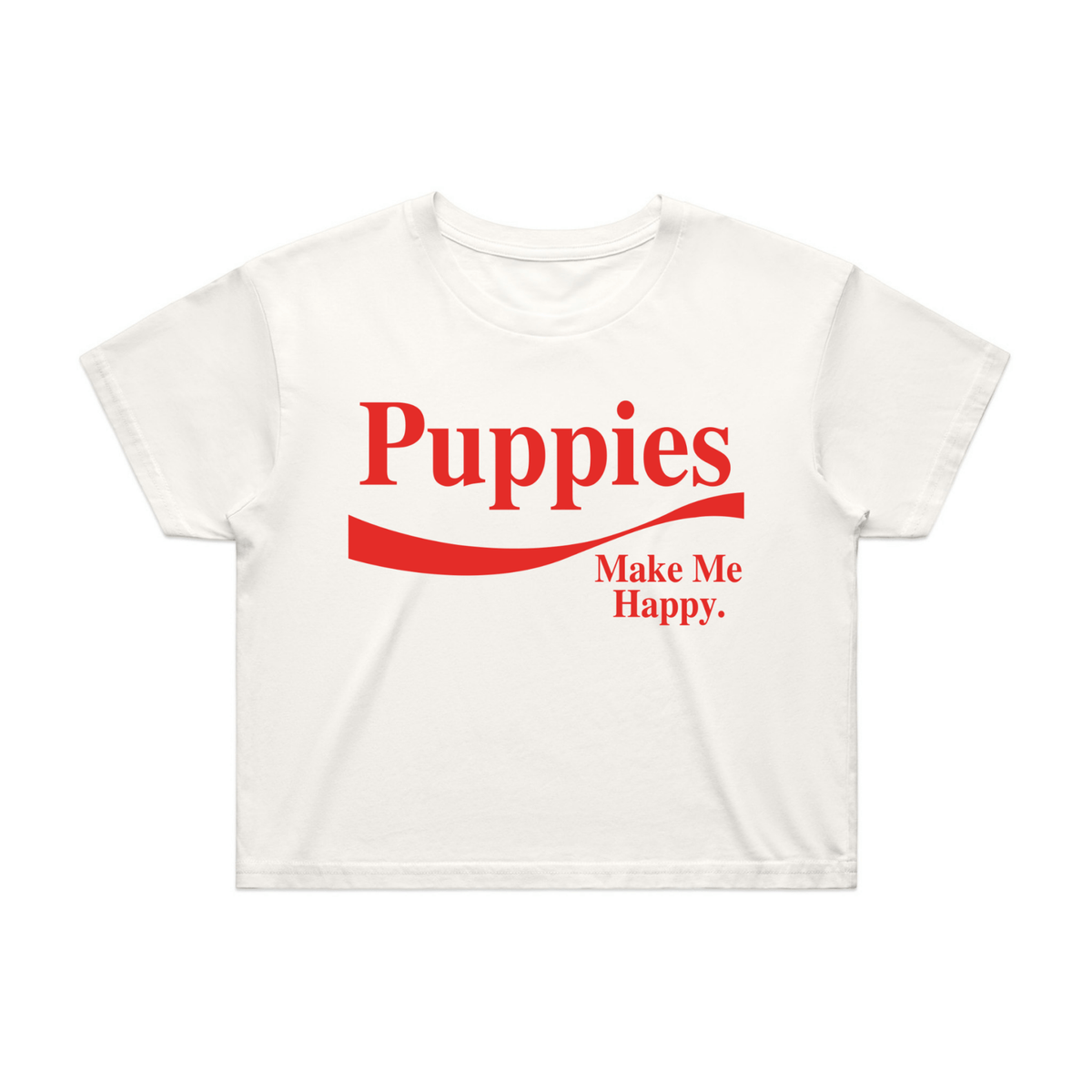 Enjoy Puppies Make Me Happy Crop Tee | Red Font | Gift for Dog Lovers | Made in USA
