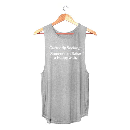 Currently Seeking Someone to Raise a Puppy With | Women's Sleeveless Tank Made in USA