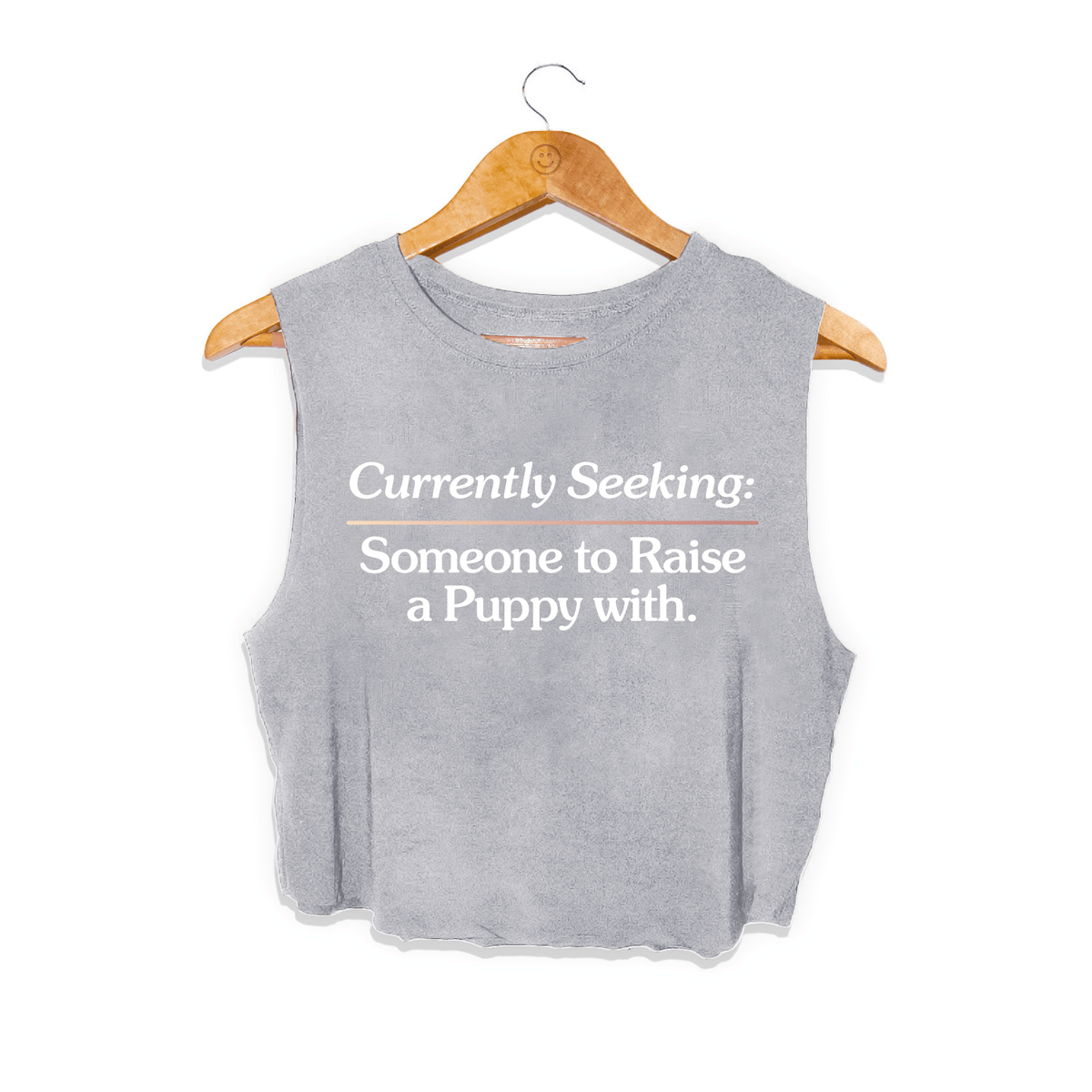Currently Seeking Crop Top | Gift for Dog Lovers Made in USA