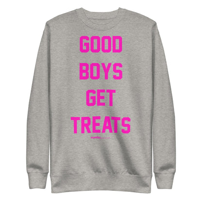 Good Boys Get Treats Pink Font Crewneck Sweatshirt | Ultra-Soft Best Gift for Dog Lovers